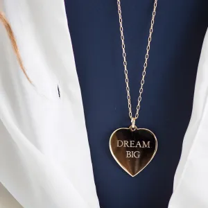 DREAM BIG-  MANTRA HEART NECKLACE
